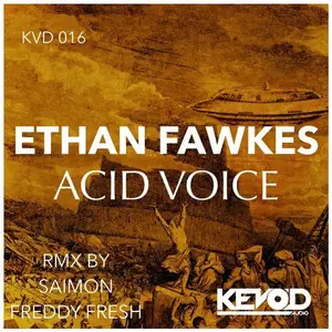 Cover art: Ethan Fawkes – Acid Voice