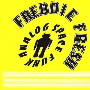 Cover art: Freddie Fresh & Friends – Analog Space Funk
