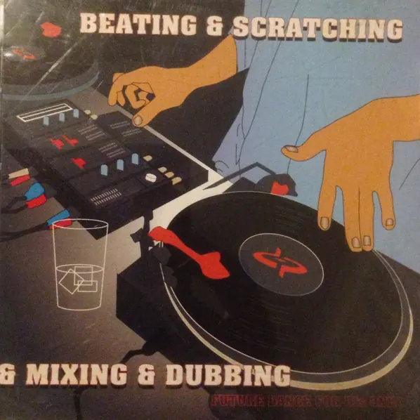 Cover art: Various – Beating & Scratching & Mixing & Dubbing