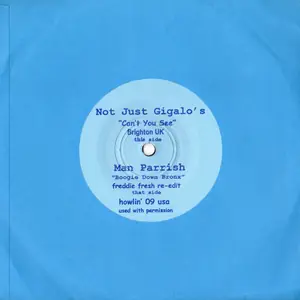 Cover art: Not Just Gigalos' / Man Parrish – Can't You See / Boogie Down Bronx