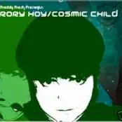 Cover art: Freddy Fresh Presents Rory Hoy – Cosmic Child