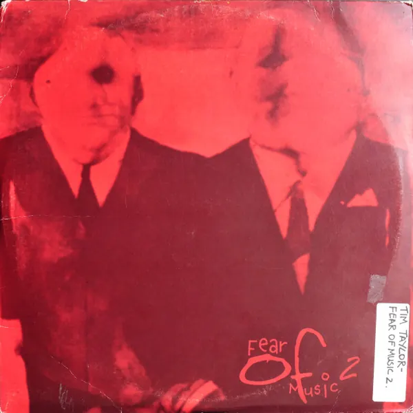 Cover art: Tim Taylor & Freddy Fresh – Fear Of Music 2