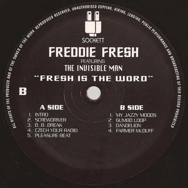 Cover art: Freddie Fresh Featuring The Invisible Man – Fresh Is The Word