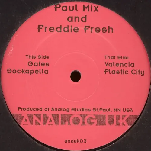 Cover art: Paul Mix & Freddie Fresh – Gates
