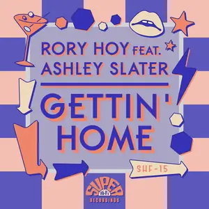Cover art: Rory Hoy Feat. Ashley Slater – Gettin' Home