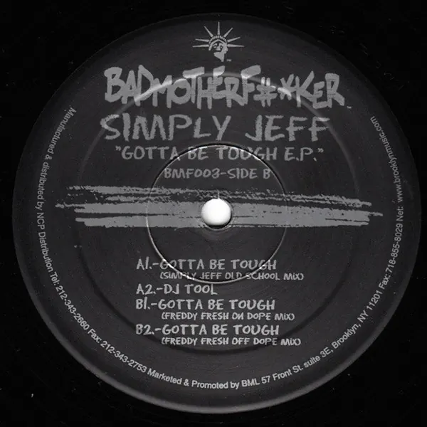 Cover art: Simply Jeff – Gotta Be Tough (Freddy Fresh Remixes)