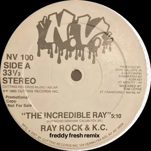 Cover art: Ray Rock & K.C. Vs. Freddy Fresh – Incredible Ray Remix