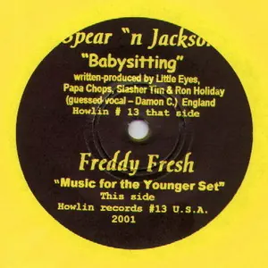 Cover art: Freddy Fresh / Spear 'N Jackson – Music For The Younger Set / Babysitting