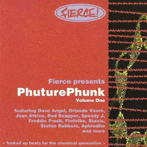 Cover art: Various – PhuturePhunk Volume One