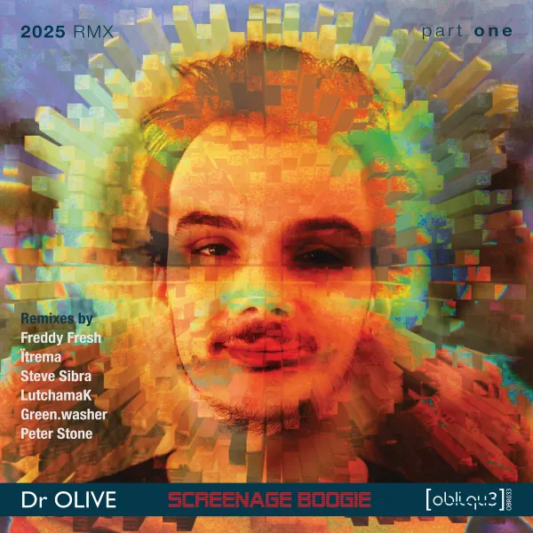Cover art: Dr Olive – Screenage Boogie 2025 RMX Part One