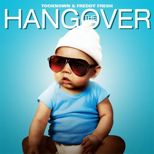 Cover art: Tooknown, Freddy Fresh – The Hangover