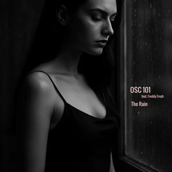 Cover art: Freddy Fresh & OSC101 – The Rain