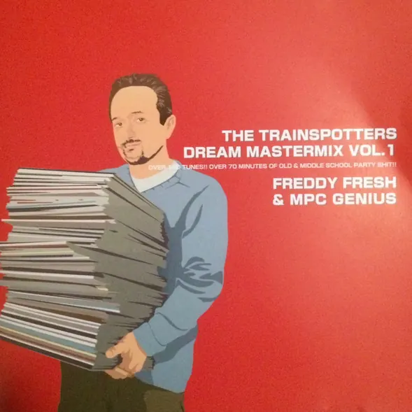 Cover art: Freddy Fresh & MPC Genius – The Trainspotters Dream Mastermix Vol. 1