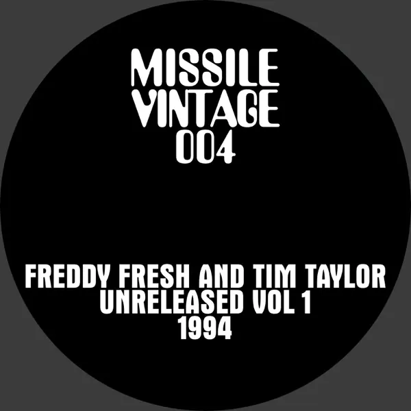 Cover art: Freddy Fresh & Tim Taylor (Missile Records) – Unreleased Vol 1
