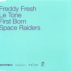 Cover art: Freddy Fresh / Le Tone / First Born / Space Raiders – Untitled