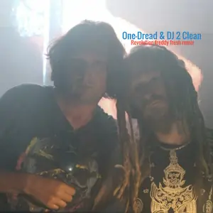 Cover art: OneDread And DJ 2 Clean – We Need A Revolution